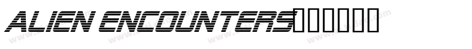 Alien Encounters字体转换